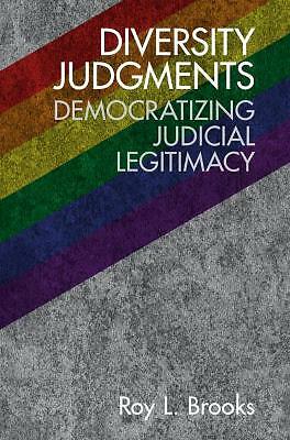 Diversity Judgments Democratizing Judicial Legitimacy Brooks Paperback