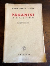 Tibaldi Church M.Paganini. The Vita E L`Opera. Garzanti 1942