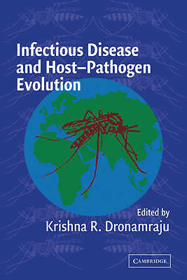 Infectious Disease and Host-Pathogen Evolution Dronamraju Paperback