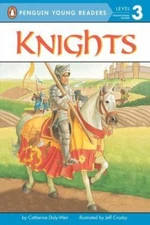 Knights; Penguin Young Readers, L- 9780448418575, Catherine Daly-Weir, paperback