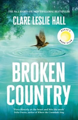 Broken Country: THE MOST ADDICTIVE ..., Hall, Clare Les