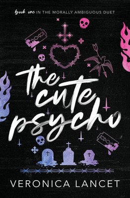 The Cute Psycho Veronica Lancet Taschenbuch Morally Ambiguous Duet Englisch 2025