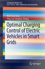 Optimal Charging Control of Electric Vehicles in Smart Grids, Paperback by Ta...