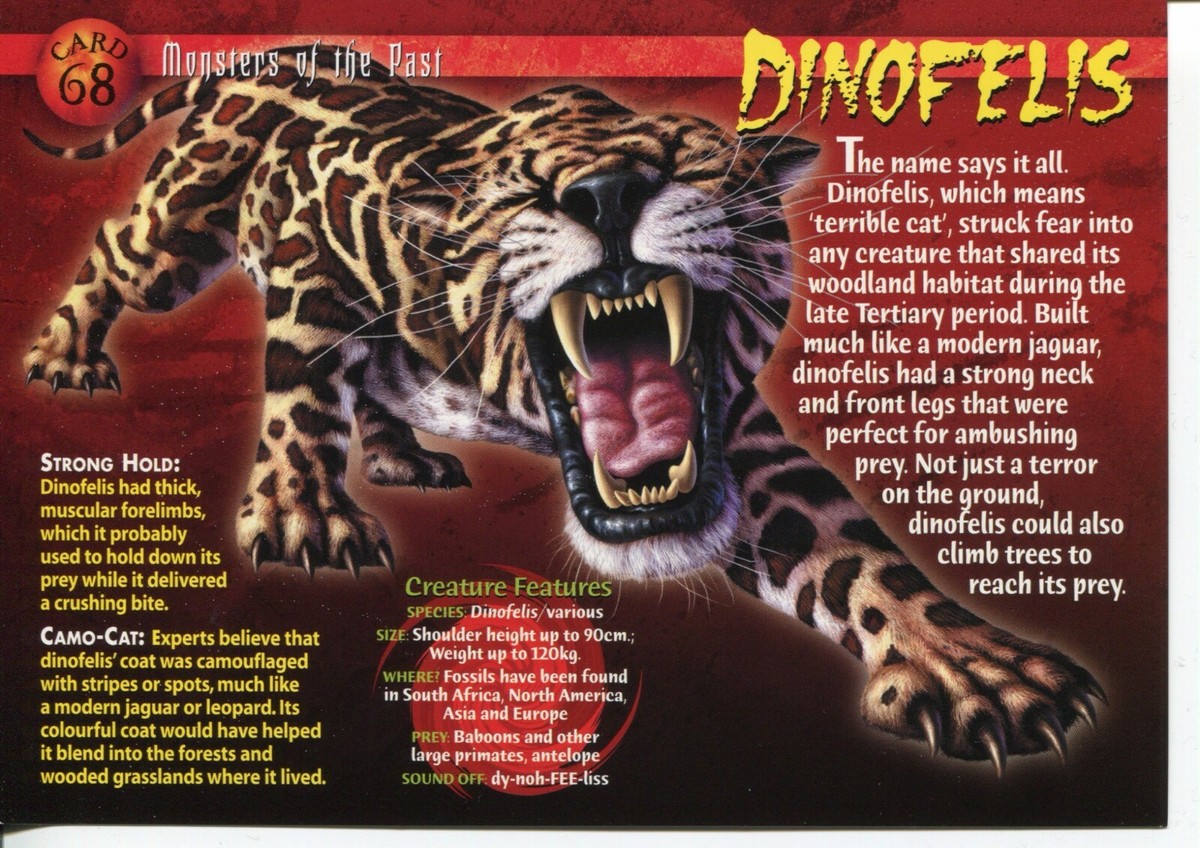Weird N' Wild Creatures Monster of the Past Card 68 # Dinofelis