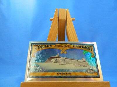 World's Largest Cruise Ship Topps Chrome Allen & Ginter 2021 Mini Refractor