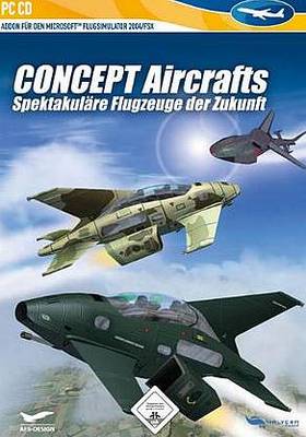 CONCEPT AIRCRAFTS Flugzeuge der Zukunft f. Microsoft Flight Simulator X 2004 NEU