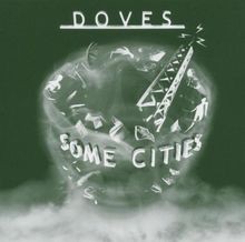 Some Cities von Doves | CD | Zustand sehr gut