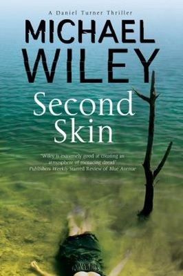 Second Skin Taschenbuch Michael Wiley