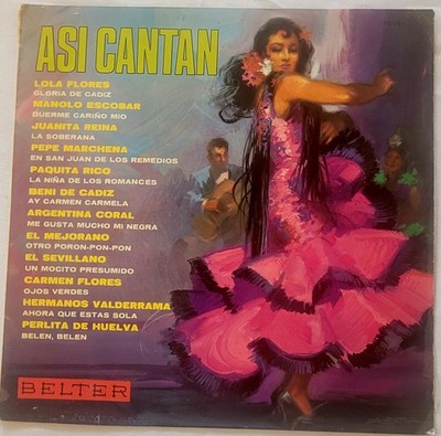Así Cantan Lola Flores, Manolo Escobar, Juanita Reina, Pepe Marchena, BELTER REC