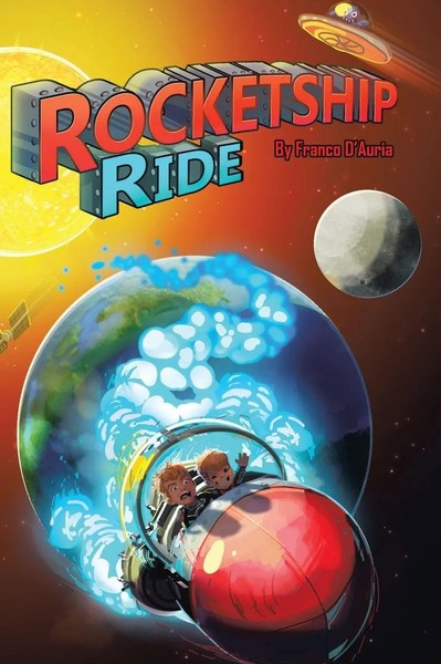 Franco D'auria | Rocketship Ride | Buch | Englisch (2023) | Tellwell Talent-image