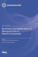 Synthesis And Application Of Nanoparticles In Novel Composites | Buch | Englisch