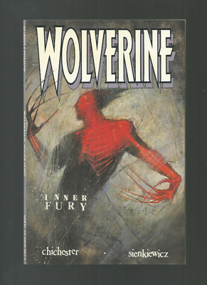 Marvel Comics Wolverine Inner Fury Trade Paperback by Chichester & Sienkiewicz