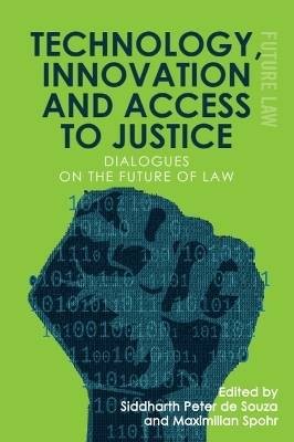 Technology, Innovation and Access to Justice, ,  P