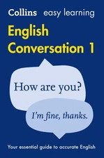 Easy Learning English Conversation Book 1: Your Essential Guide to Accurate Engl