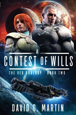 A Contest of Wills The Vex Duology: Book Two David G. Martin Taschenbuch 2025
