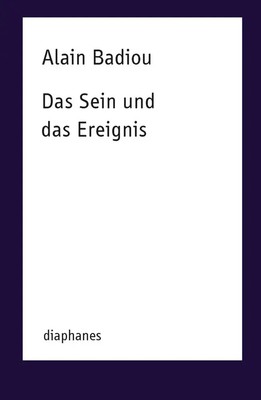 Das Sein und das Ereignis | Alain Badiou | Deutsch | Taschenbuch | 557 S. | 2016