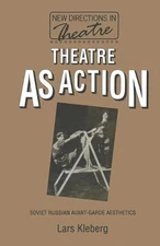 Lars Kleberg Theatre as Action (Hardback)