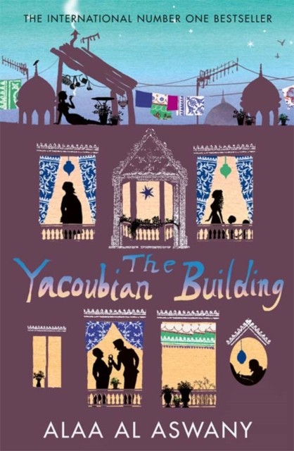 The Yacoubian Building by Alaa Al Aswany (Paperback Book)