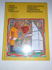 Draw Them in, Paint Them Out : Trenton Doyle Hancock Confronts Philip Guston NEW