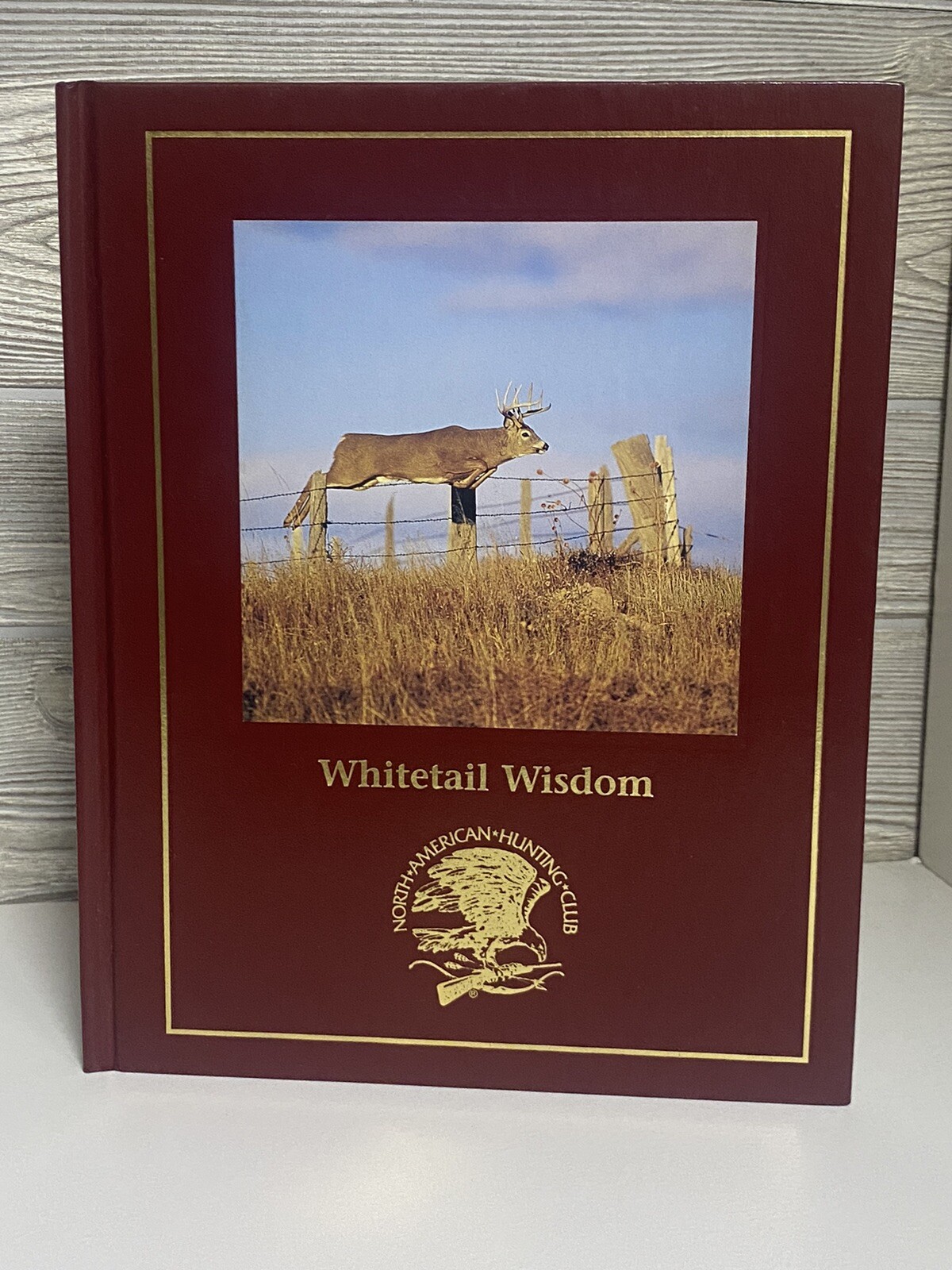 Whitetail Wisdom by North American Hunting Club 1998 Deer Book | eBay