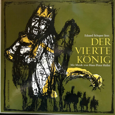 Edzard Schaper Der Vierte König Christophorus-Verlag Herder GmbH 2xVinyl LP