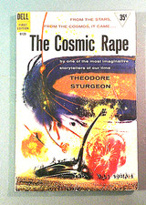 The Cosmic Rape by Theodore Sturgeon PB 1st p...