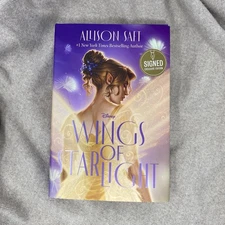 1st Edition SIGNED Wings Of Starlight By Allison Saft Hardcover - IN HAND