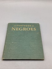 The First Book of Negroes by Langston Hughes (1952) – FIRST EDITION, FIRST PRIN