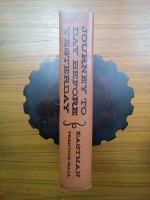Journey to the Day Before Yesterday by E.R. Eastman [1968, 8th Print]
