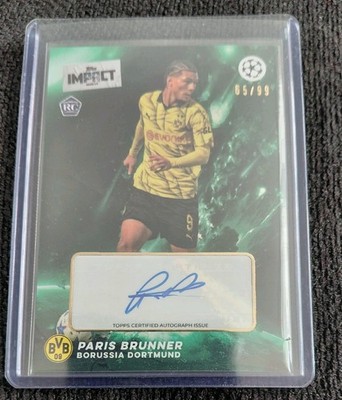 Paris Brunner Auto, Rookie, 65/99, Topps Impact, Borussia Dortmund