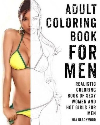 Mia Blackwood Adult Coloring Book For Men (Taschenbuch) Mens Coloring Books
