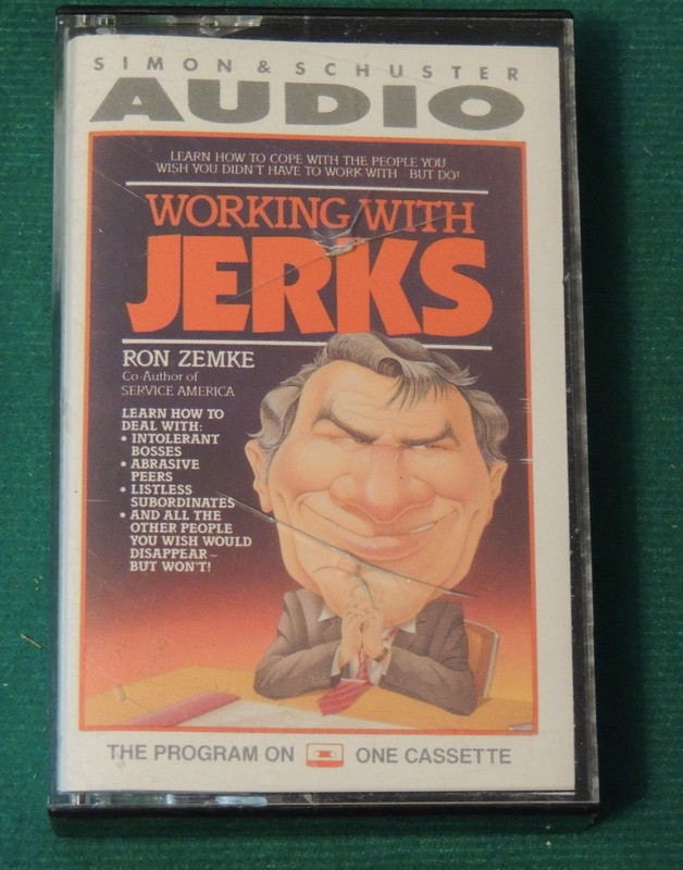 Cassette Tape Audio Book "Working With Jerks" by Ron Zemke