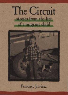 The Circuit: Stories from the Life of a Migrant - hardcover, 0395979021, Jiménez