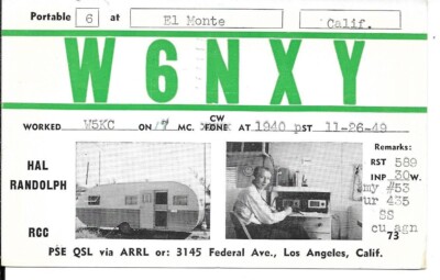 QSL  1949 El Monte CA  Mobile Trailer   radio card