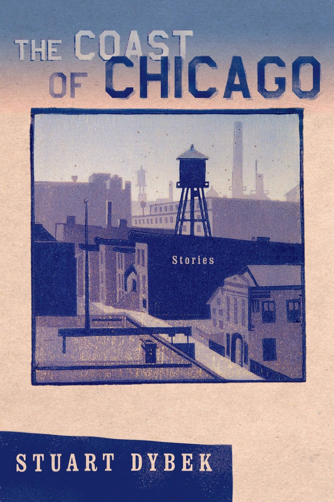 The Coast of Chicago: Stories by Dybek