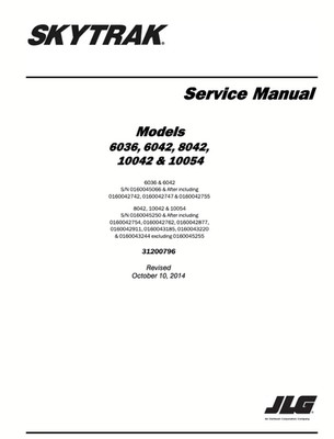 2014 JLG Skytrack 6036 / 6042 / 8042 / 10042 / 10054 Service Manual Repair Guide
