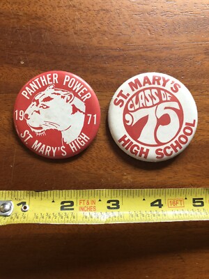 2 Pinbacks Pin Back rare Saint Mary s high school Berkeley California 1971 1975