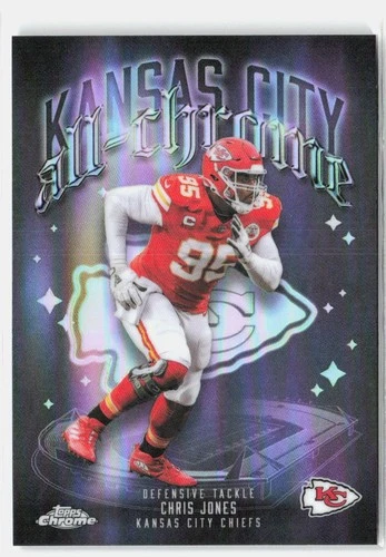 2025 Topps Chrome Chris Jones Base (RAW)