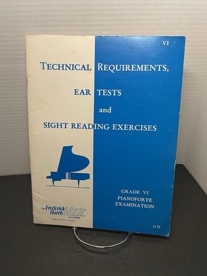 Frederick Harris Grade VI Technical Requirements Ear Tests Sight Reading