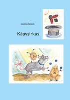 Jasmina Jalonen | KäPysirkus | Buch | Finnisch (2023) | Books On Demand Gmbh