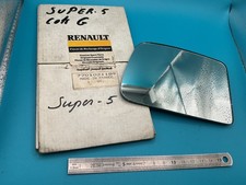 Glace de rétroviseur d'origine Renault super 5 Express réf 7701031189