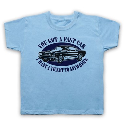Tracy Chapman Fast Car Ticket To Anywhere Kinder Kinder T-Shirt