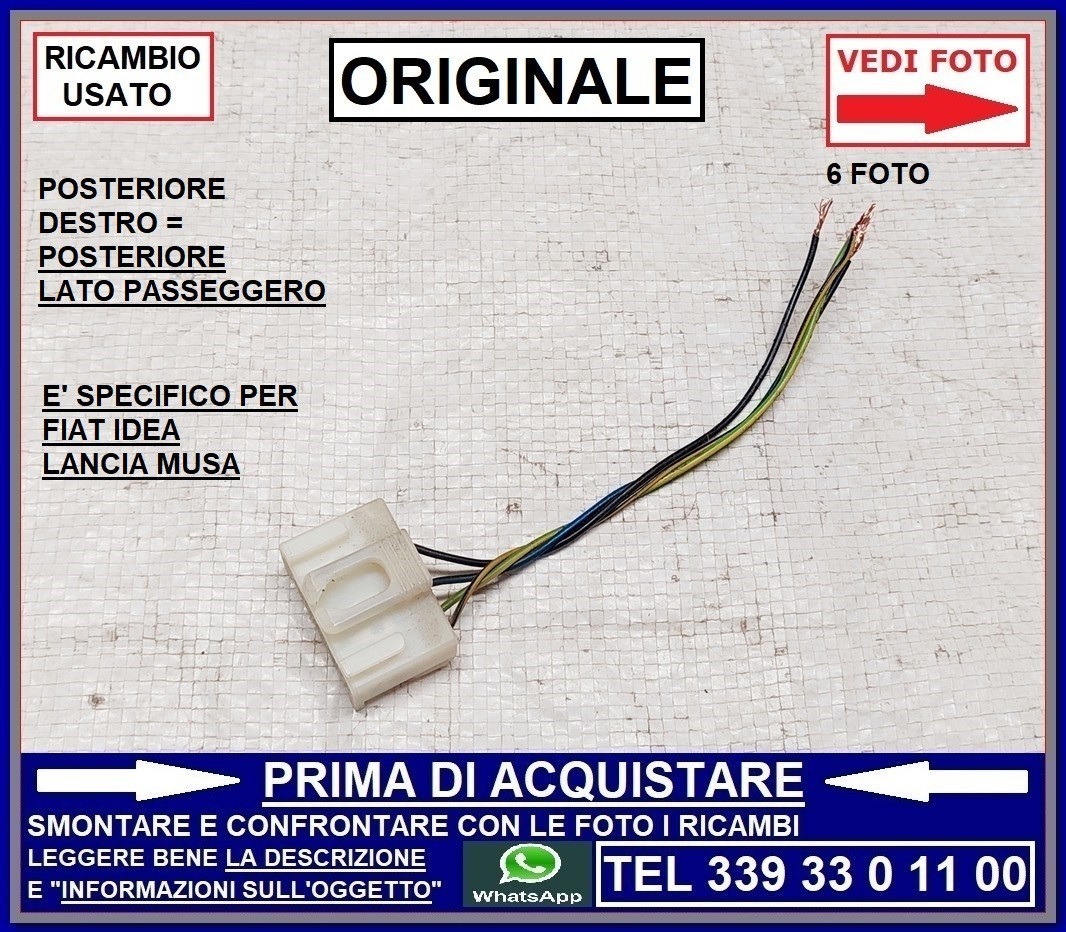 CONNETTORE FANALE POSTERIORE DESTRO POSIZIONE STOP FREC FIAT IDEA LANCIA MUSA
