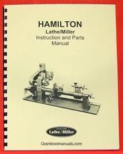HAMILTON Lathe/Miller Owner Instructions Service Parts Manual 0326