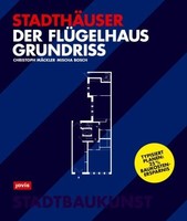 Der FlüGelhausgrundriss | MäCkler, Christoph Bosch, Mischa | Kartoniert