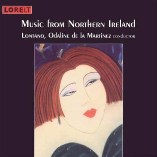 Odaline De La Martinez Music from Northern Ireland (CD) Album