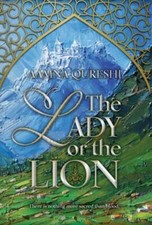 The Lady or the Lion (1) (The Marghazar Trial... 9780744303445 by Qureshi, Aamna