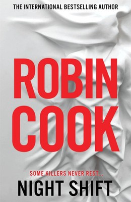 Robin Cook | Night Shift | Buch | Englisch (2022) | Gebunden | Pan Macmillan