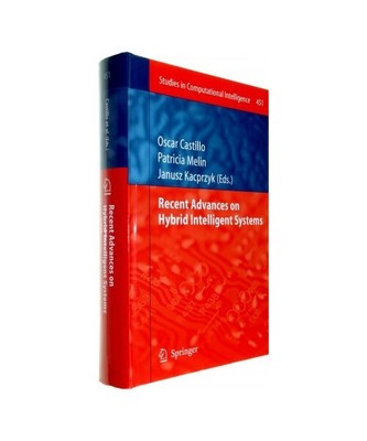 Recent Advances on Hybrid Intelligent Systems