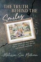 MéLissa-Sue Methven | The Truth Behind The Smiles | Taschenbuch | Englisch
